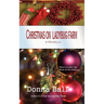 Christmas on Ladybug Farm: A Novella