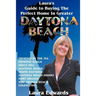 Laura's Guide to Buying the Perfect Home in Greater Daytona Beach