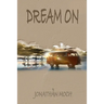 Dream On