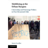 Mobilizing at the Urban Margins