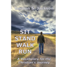 Sit, Stand, Walk, Run: A Vocabulary for the Christian's Journey