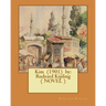 Kim (1901) by: Rudyard Kipling ( NOVEL )