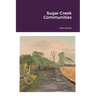 Sugar Creek Communities
