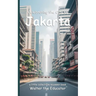 Celebrating the City of Jakarta