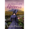 The Indigo Heiress