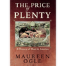 The Price of Plenty: A History of Meat in America