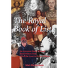The Royal Book of Lists: An Irreverent Romp Through British Royal History