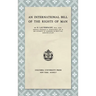 An International Bill of the Rights of Man (1945)
