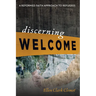 Discerning Welcome
