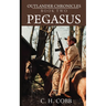 Outlander Chronicles: Pegasus