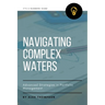Navigating Complex Waters: Advanced Strategies in Portfolio Management