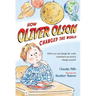 How Oliver Olson Changed the World