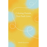Coloring Outside Your Fault Lines