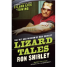 Lizard Tales: The Wit and Wisdom of Ron Shirley