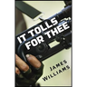 It Tolls for Thee