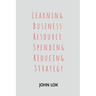 Learning Business Resource Spending Reducing Strategy