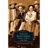 Chicago Entertainment: Between the Wars, 1919-1939