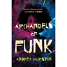Archangels of Funk