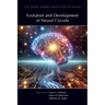 Evolution & Development of Neural Circuits