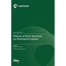 Effects of Early Nutrition on Premature Infants