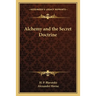 Alchemy and the Secret Doctrine