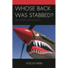 Whose Back Was Stabbed?: Fdr's Secret War on Japan