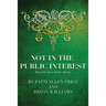Not in the Public Interest