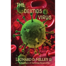 The Deimos Virus: Predators of Darkness Series: Book Five