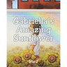 Gabriella's Amazing Sunflower
