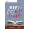 Understanding the Bible and End Times