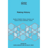 Making History: Studies in Rabbinic History, Literature, and Culture in Honor of Richard L. Kalmin