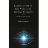 Radical Hope in the Novels of Thomas Pynchon: The Moon and Meteor