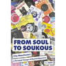 From Soul to Soukous (Via Manchester)
