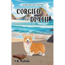 Corgied to Death