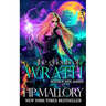 The Ghouls of Wrath: An Urban Fantasy Romance