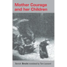 Mother Courage and her children: Translated by Tom Leonard