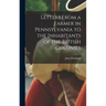 Letters From a Farmer in Pennsylvania to the Inhabitants of the British Colonies