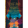 Yusuf and Yusra's Spooky Dilemma