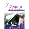 A Gemini with a Gypsy Soul: Adventures and travels of an independent woman