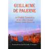 Guillaume de Palerne: An English Translation of the 12th Century French Verse Romance