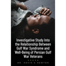 Investigative Study Into the Relationship Between Gulf War Syndrome and Well-Being of Persian Gulf War Veterans
