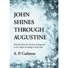 John Shines Through Augustine