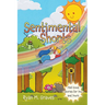 Sentimental Shorts: Feel Good Stories for You and Yours