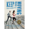 Keep It Moving: Meditations on Overcoming Obstacles and Living Your Best Life
