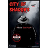 City of Shadows: Part: 1