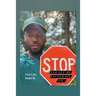 Stop! Let Me Encourage You