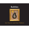 Bubbles