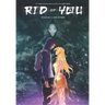 Rid of You - Season One: Anime Fantasy Graphic Novel