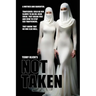 Not Taken: To Stop Trafficking You Stop Traffickers. Dead.