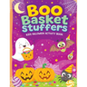 Boo Basket Stuffers for Kids - Halloween Activity Book: Fun and Spooky Activities, Mazes, Dot-to-Dots, Coloring Pages, Rhymes, Word Puzzles, Crafts &